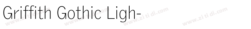 Griffith Gothic Ligh字体转换